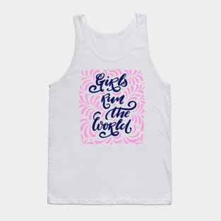 Girls Run The World Inspiration Positive Girly Quote Tank Top